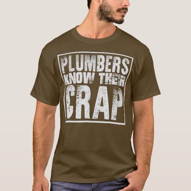 Camiseta Os Canalizadores Sabem Que A Sua Droga É Engraçada (Frente)