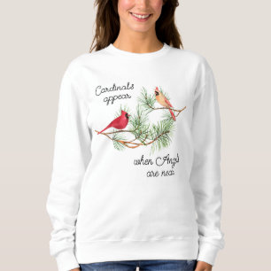 Camiseta Os cardeais aparecem quando os anjos estão próximo