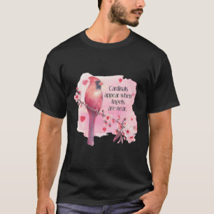 Camiseta Os Cardinais Aparecem Quando Os Ângulos Estão Pert