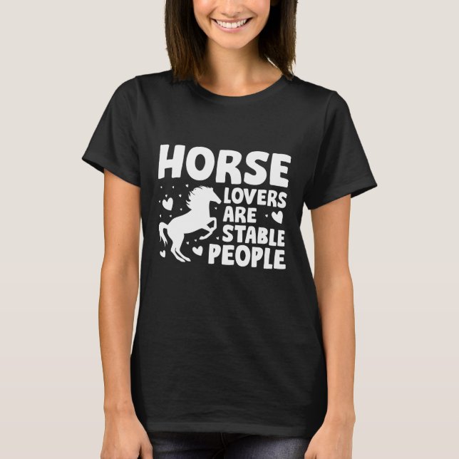 Camiseta Os Cavalos São Pessoas Estáveis (Frente)
