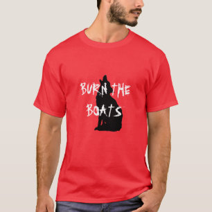 Camiseta Os chacais queimam os barcos