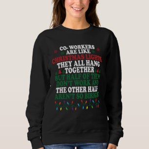 Camiseta Os colegas de trabalho são como luzes de Natal, to