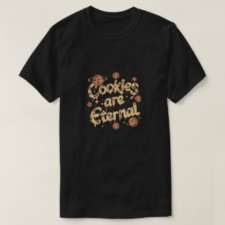 Camiseta Os cookies são eternos