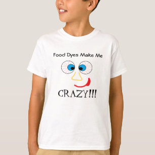 Camiseta Os corantes alimentares fazem-me LOUCO!!!