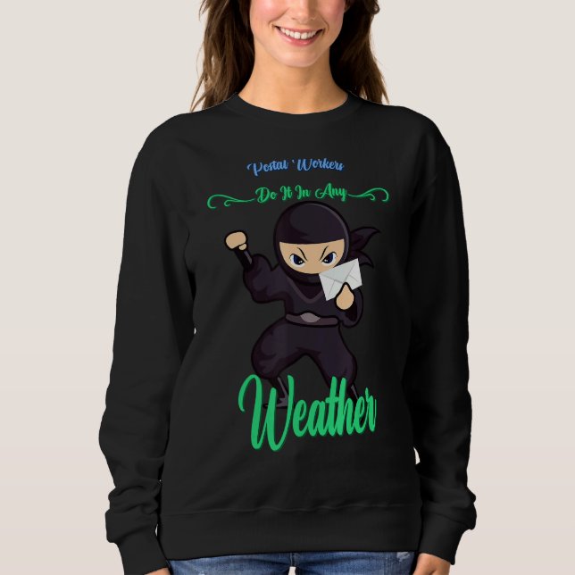 Camiseta Os Correios Fazem-No Em Qualquer Sarcasmo Climátic (Frente)