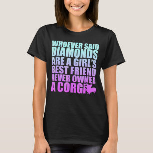 Camiseta Os Diamantes São As Meninas Mais Amigas Que Nunca 