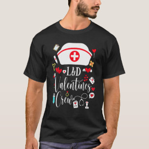 Camiseta Os Dias de os namorados L&d Enfermeiram A Mão De O