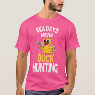 Camiseta Os Dias Do Mar São Para Caça De Patos Cruzando Fam
