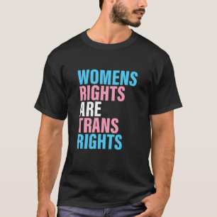 Camiseta Os Direitos Das Mulheres São A Roupa Da Lgbt