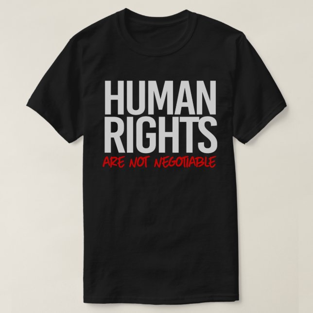 Camiseta Os direitos humanos não são um autocolante quadrad (Frente do Design)