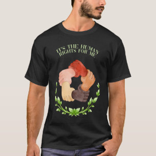 Camiseta Os Direitos Humanos para Mim Dizem Justiça Social