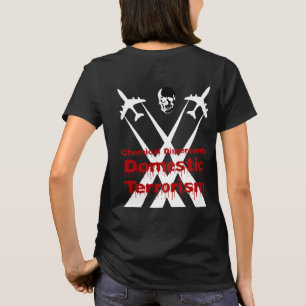Camiseta Os Dispersants químicos são terrorismo doméstico