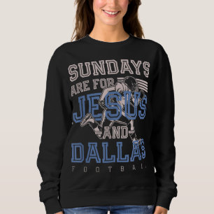 Camiseta Os domingos são para Jesus e Dallas Futebol Texas