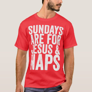 Camiseta Os Domingos São Para Os Noites De Jesus