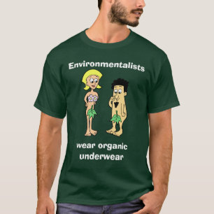Camiseta Os ecologistas vestem Ts orgânicos da obscuridade