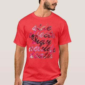 Camiseta os efeitos secundários podem incluir morte