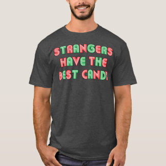 Camiseta Os Estranhos Têm O Melhor Texto Do Estilo Neon De 