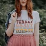 Camiseta Os Feijões E Rolos Da Turquia Caiam No Dia De Ação<br><div class="desc">Feijões E Rolos Turcos Permitam-Me Ver Esse Casserole</div>