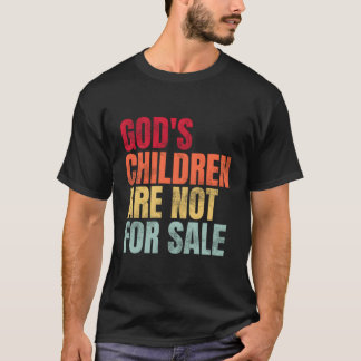 Camiseta Os Filhos De Deus Não São Para Venda