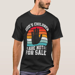 Camiseta Os Filhos De Deus Não São Para Venda.