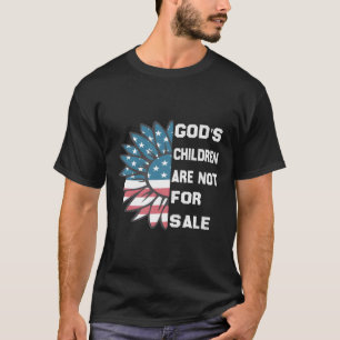 Camiseta Os Filhos De Deus Não São Para Venda Engraçados