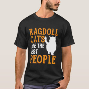 Camiseta Os Gatos De Ragdoll São O Melhor Gatinho Gatinho D