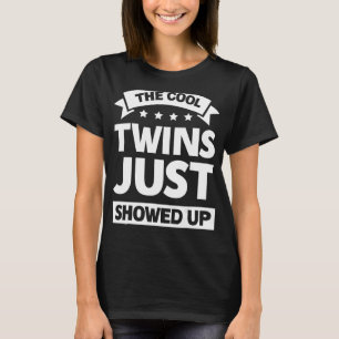 Camiseta Os gêmeos Legal acabaram de aparecer 1