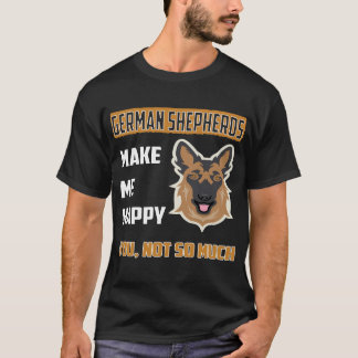 Camiseta Os German shepherd 021 Fazem-Me Feliz Por Você Não