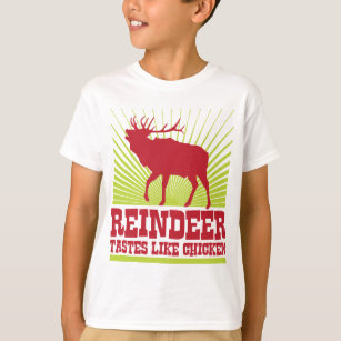 Camiseta Os gostos da rena gostam da galinha