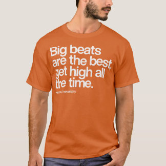 Camiseta Os Grandes Beats São Os Melhores A Alcançar O Temp