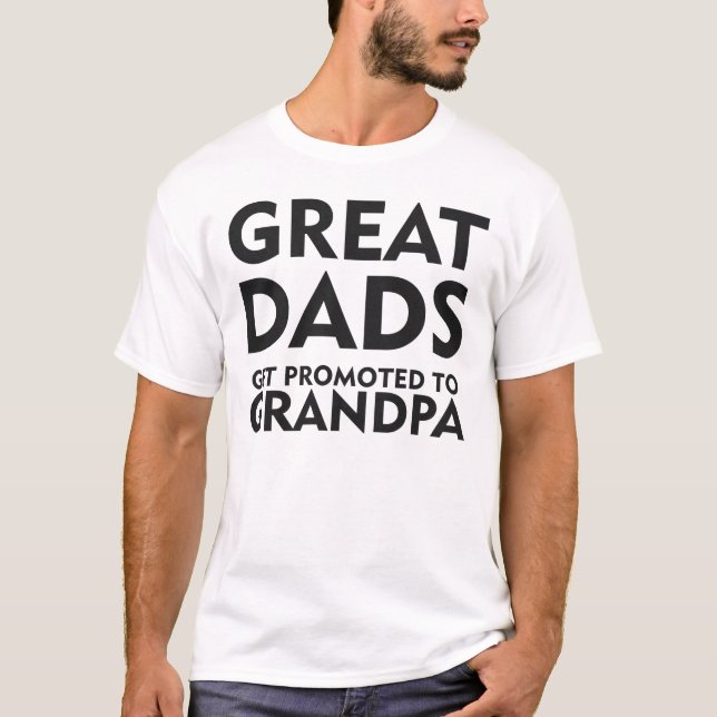 Camiseta Os grandes pais obtêm promovidos ao vovô (Frente)