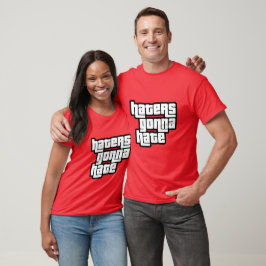 Camiseta Os haters vão odiar