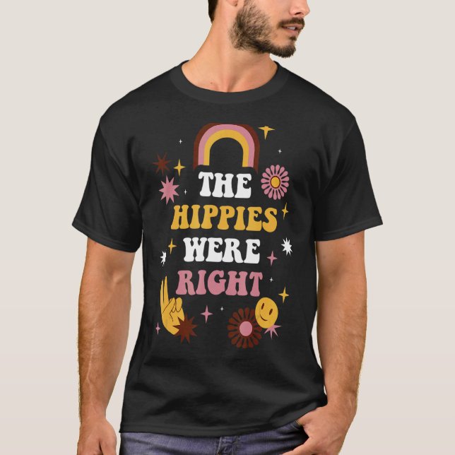 Camiseta Os Hippies Estavam Certos (Frente)