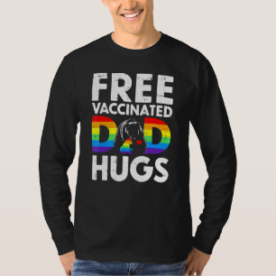 Camiseta Os Homens Bebem Abraços De Pai Totalmente Vacinado