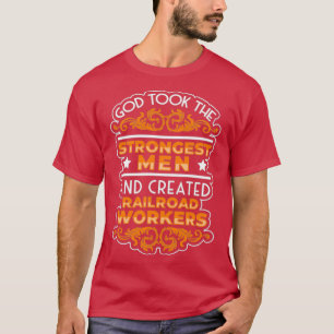 Camiseta Os Homens Mais Fortes Criados Dos Trabalhadores Do