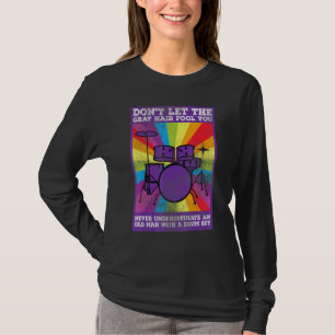 Camiseta Os Homens Não Deixam A Cabelo Da Cinza Te Enganar.
