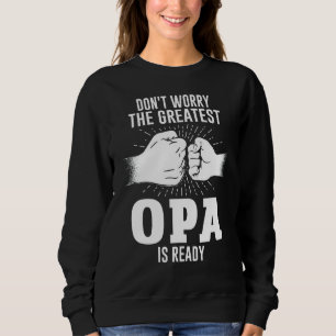 Camiseta Os homens não se preocupam. O maior Opa está pront