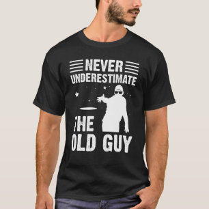 Camiseta Os Homens Nunca Subestimam O Golf De Disco Da Cara