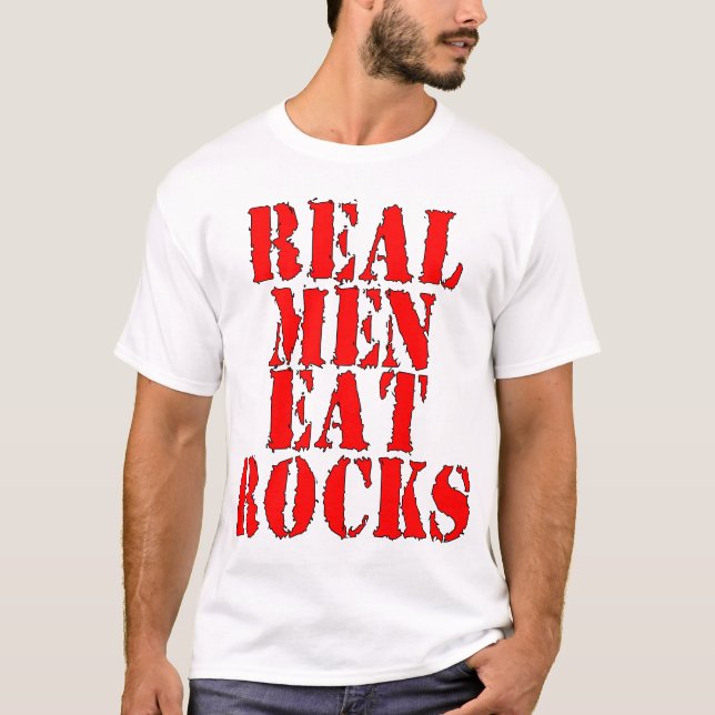 Camiseta Os homens reais comem rochas (Frente)