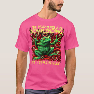 Camiseta Os Horrores Nunca Terminam Ainda Eu Fico Bobo Fu