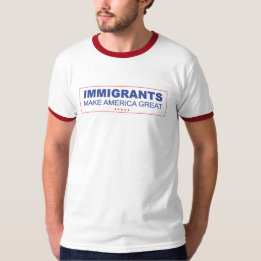 Camiseta Os imigrantes fazem o excelente de América