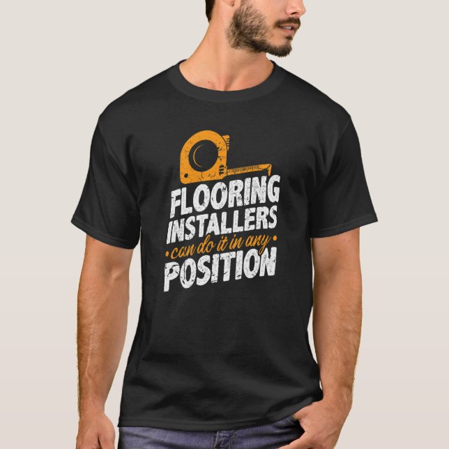Camiseta Os Instaladores De Pavimento Podem Fazer Isso Com  (Frente)