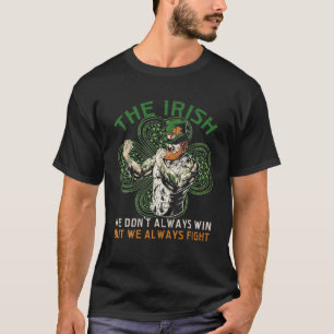 Camiseta Os Irlandeses que nem sempre ganhamos, mas sempre 