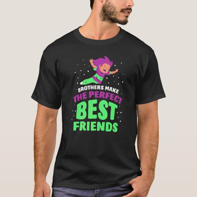 Camiseta Os Irmãos Fazem A Equipe De Amigos Dos Melhores Am (Frente)