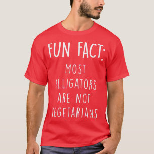 Camiseta Os jacarés não são vegetarianos. Animais Engraçado