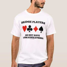 Camiseta Os Jogadores De Ponte Não Têm Triskaidekaphobia
