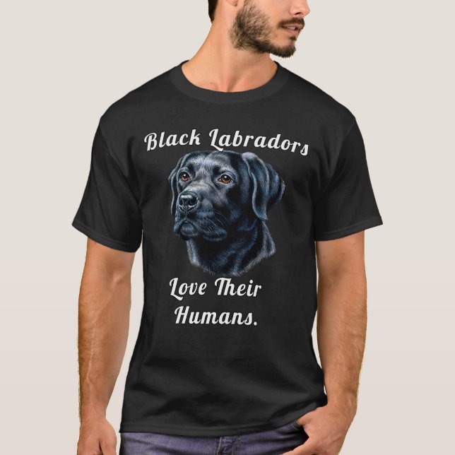 Camiseta Os Labradores Negros Adoram O Proprietário De Cach (Frente)