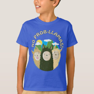 Camiseta Os lamas não têm nenhum Prob-Lama