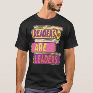 Camiseta Os Leitores São Líderes Para Os Amantes De Livros