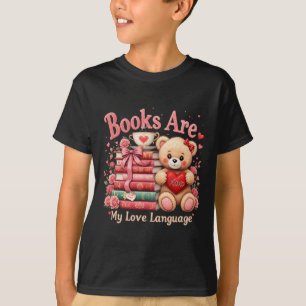 Camiseta Os Livros São Minha Linguagem do Amor Urso Amantes